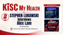 Alex Lam on KISC My Health Stephen Lukawski and Peter Mingils